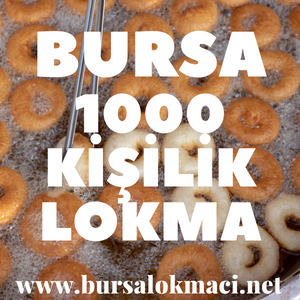 bursa 1000 Kişilik Lokma fiyatları
